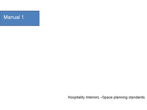 Manual 1 space planning standards