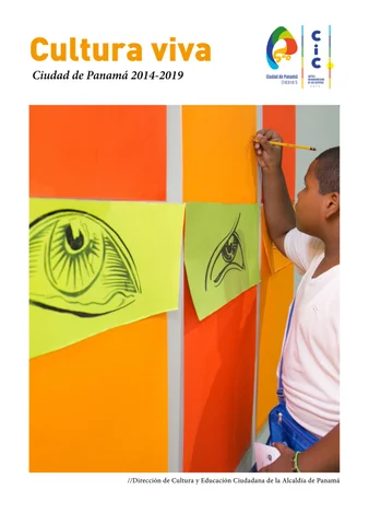 Cultura Viva - Ciudad 德文 Panama 2014-2017