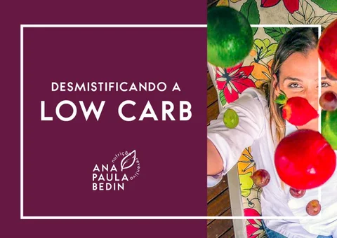 Ana Paula Bedin - Low Carb