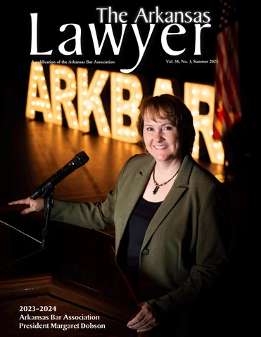 The Arkansas Lawyer 夏季 2023