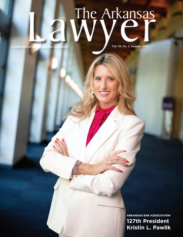 The Arkansas Lawyer 夏季 2024