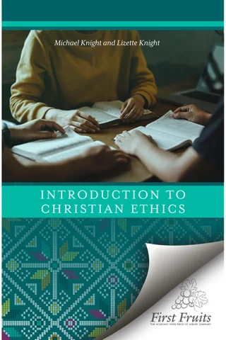Introduction to Christian Ethics