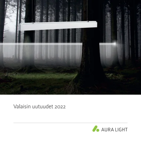 Aura Light 灯饰目录 · Valaisin Uutuudet 2022