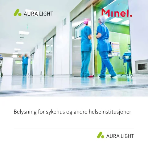 Aura Light 灯饰目录 · Belysning for sykehus og andre helseinstitusjoner -