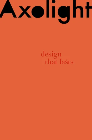 AXOLIGHT 灯饰目录 - Design that lasts