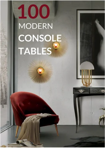 Boca do Lobo 家具目录 · 室内 Console Tables - Trends 软装 For This Season