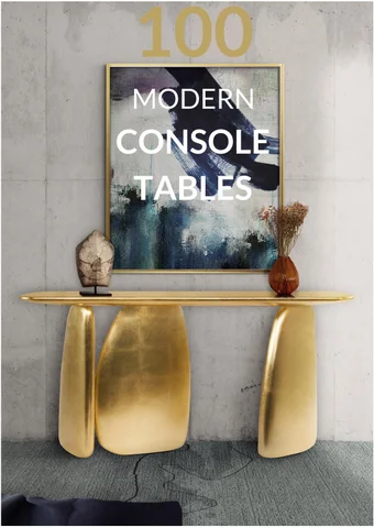 Boca do Lobo 家具目录 · Find your Decorating Style | 现代 Console Tables