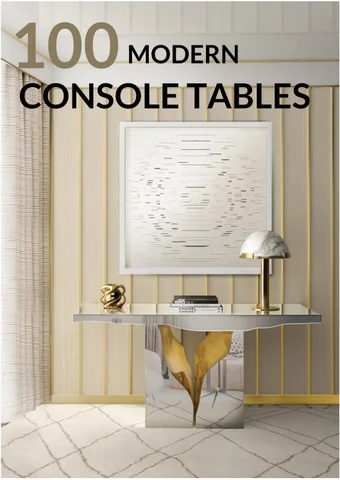 Boca do Lobo 家具目录 · 100 现代 轻奢 Console Tables