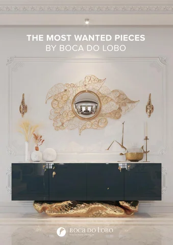 The Most Wanted Pieces By Boca do Lobo