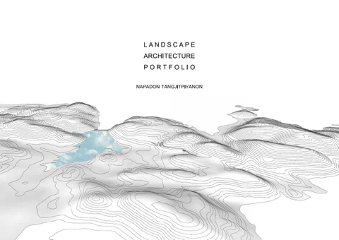 Napadon Tangjitpiyanon 景观 Architecture Portfolio