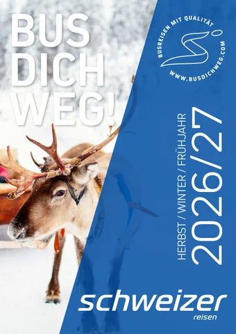 Herbst 冬季 2026 | Schweizer Reisen