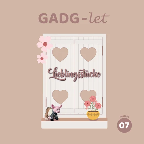 GADG-let 编号 . 07 - Lieblingsstücke für Lieblingskunden