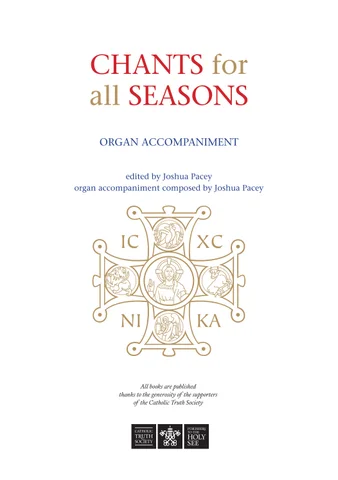 Chants for All Seasons - for Organ