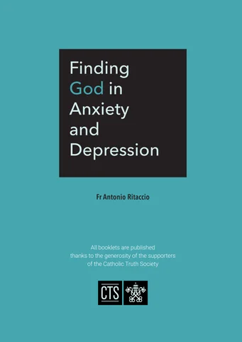 Finding God in Anxiety and Depression 2025