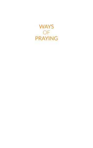 Ways of Praying