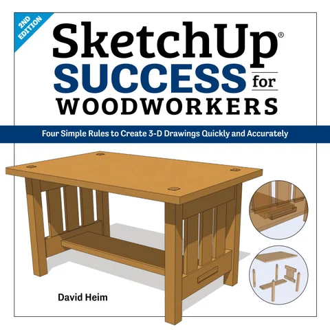 SketchUp Success for Woodworkers, 2nd ed. ( 预览 )