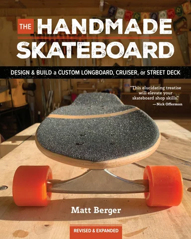 The Handmade Skateboard, Revised × Expanded ( 预览 )