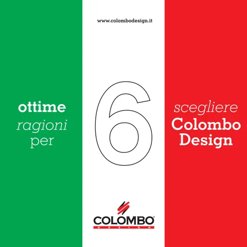 Colombo Design S.p.A. 家具目录 · 6 good reasons to choose Colombo Design
