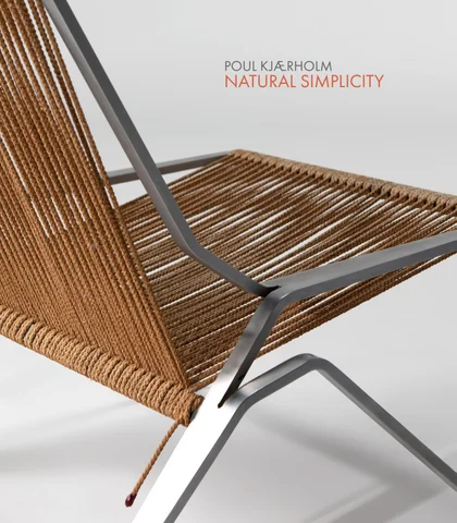 Poul Kjærholm | Natural Simplicity