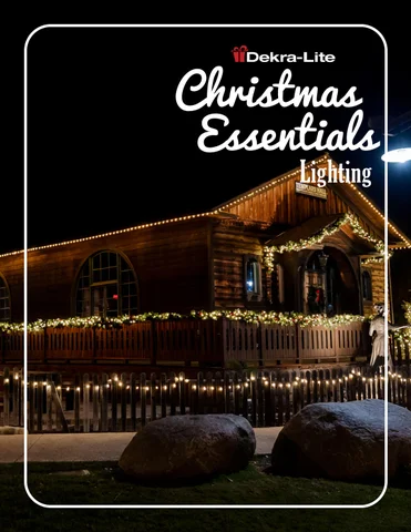 Dekra-Lite Industries, Inc. 灯饰目录 · 2025 Christmas Essentials | 灯饰
