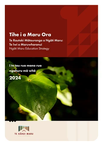 Tihe i a Maru Ora Education Strategy