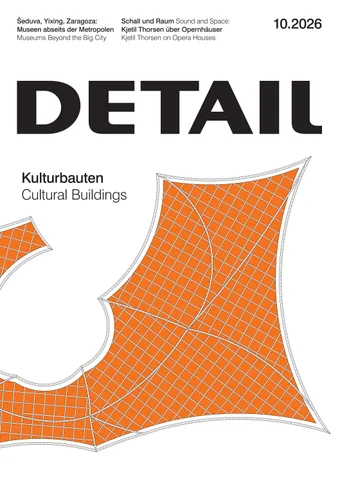 DETAIL 10.2026 - Kulturbauten / Cultural Buildings