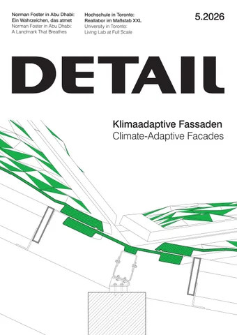 DETAIL 5.2026 - Klimaadaptive Fassaden / Climate-Adaptive Facades