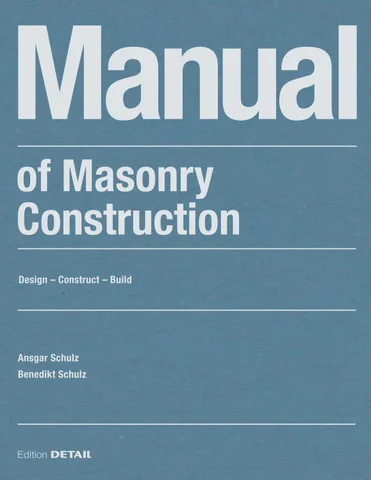 Manual of Masonry Construction