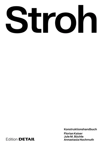 Stroh. Konstruktionshandbuch