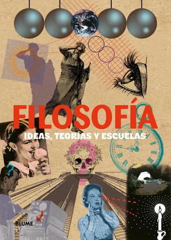 Filosofía. Ideas, teorías y escuelas