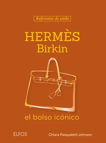 Hermès Birkin. Referentes 德文 estilo
