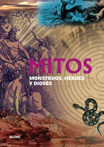 Mitos. Monstruos,héroes y dioses