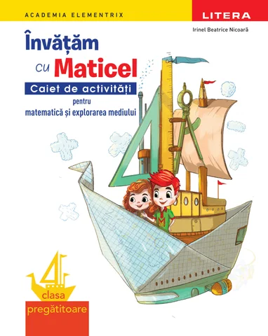 Invatam cu Maticel MEM pregatitoare, Editura Litera