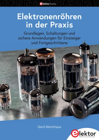 Elektronenröhren in der Praxis (Leseprobe)