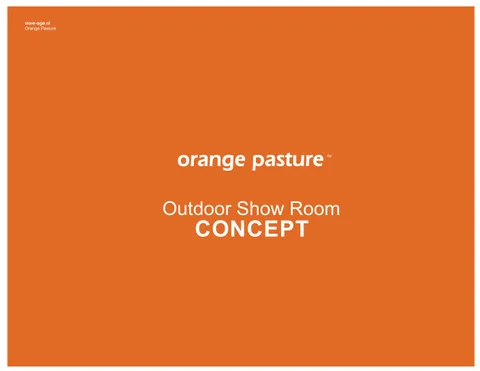 2013 orange pasture´s 户外 showroom