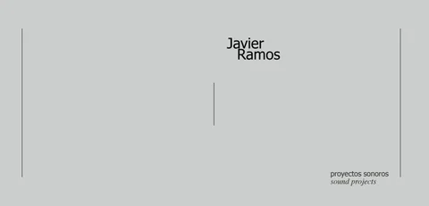 Sound Art Projects - Javier Ramos 2015-2019
