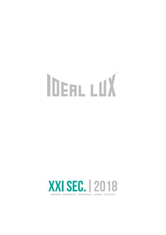 Ideal Lux XXI sec. moderno 2018