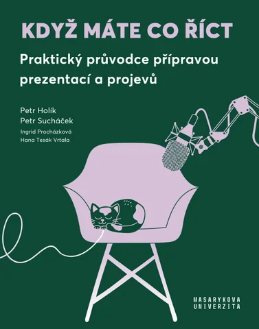 Kdyz mate co rict Holik Petr Petr Suchacek Ingrid Prochazkova Hana Tesak Vrtala
