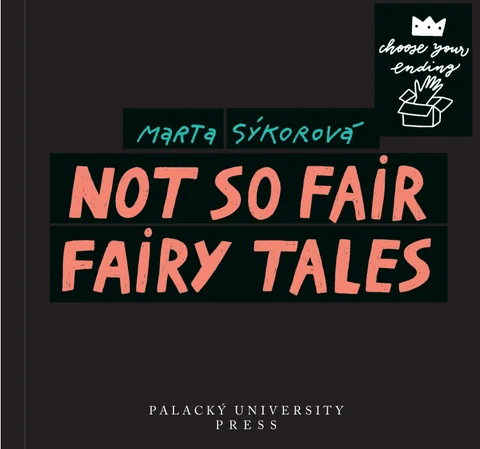 Not So Fair Fairy Tales Sykorova Marta