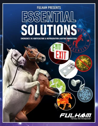 Fulham Presents ESSENTIAL SOLUTIONS Emergency, UV, Horticulture × Refrigeration 灯饰 Innovations