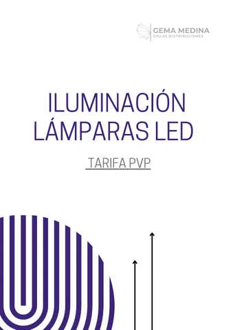 Penelope Revuelta Reina 灯饰目录 · ILUMINACIÓN LÁMPARAS LED