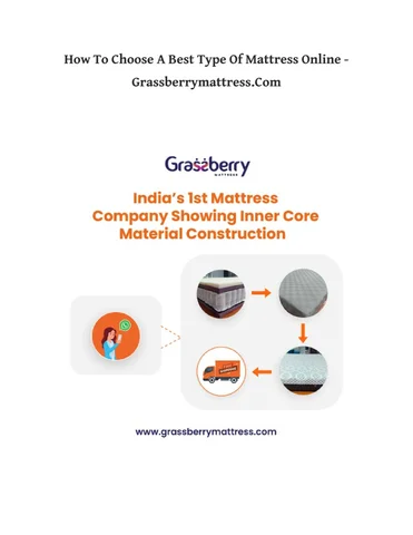 How To Choose The Best Type Of 床垫 在线版 — Grassberrymattress.Com