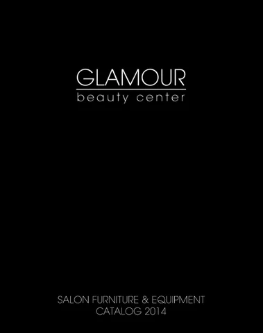 Glamour Beauty Center Inc. Glamour Beauty Center Salon 家具 × Equipment 2014 目录