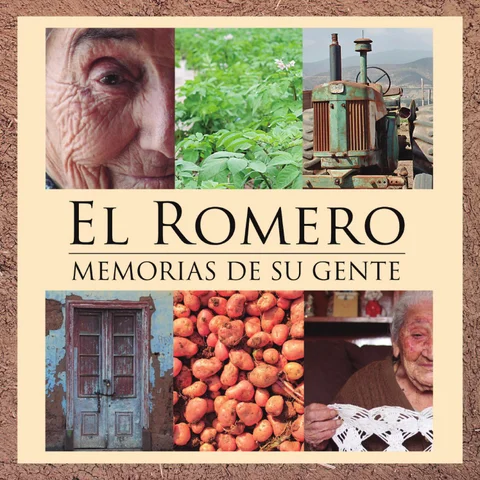 El Romero, Memorias 德文 su gente.