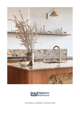 Highgrove Bathrooms 厨房 × Laundry 目录 April 2025