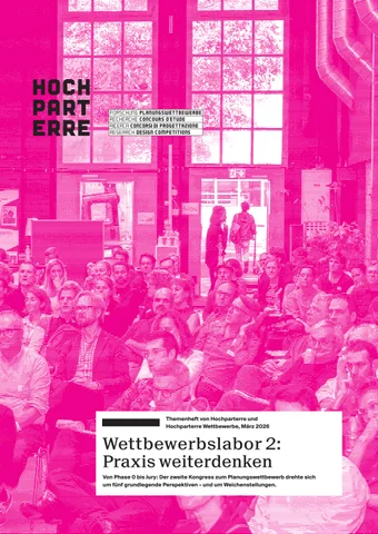 Wettbewerbslabor 2: Praxis weiterdenken