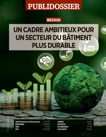 RE2020, un cadre ambitieux pour un secteur du bâtiment plus durable