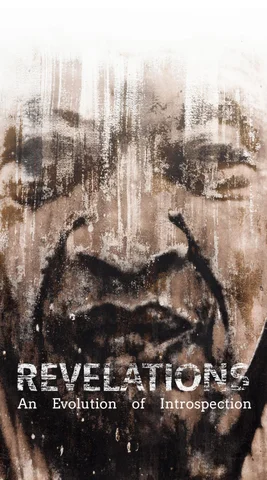 Revelations: An Evolution of Introspection