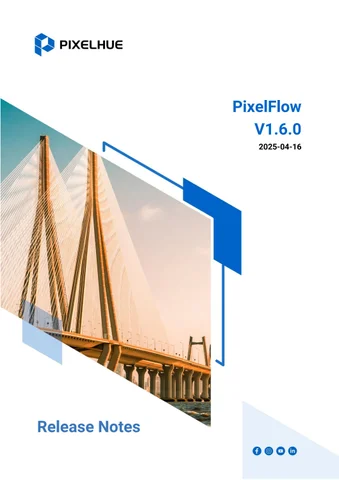 PixelFlow Release Notes-V1.6.0