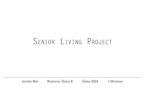 Academic 工程 - Senior Living